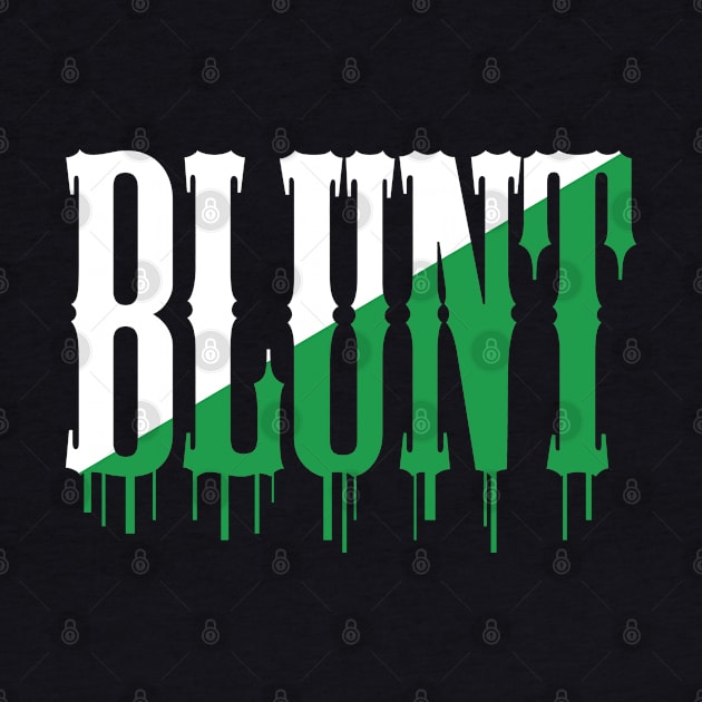 Blunt by Dope 2